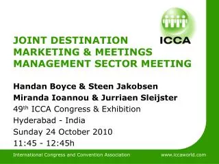 JOINT DESTINATION MARKETING &amp; MEETINGS MANAGEMENT SECTOR MEETING
