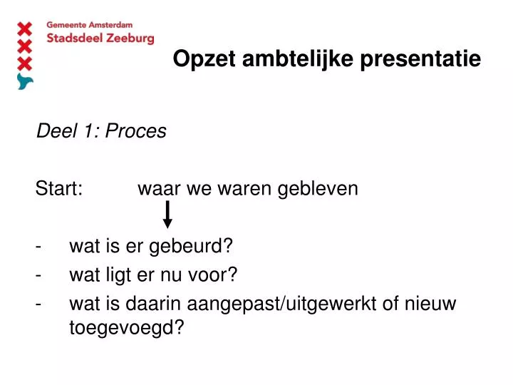 opzet ambtelijke presentatie