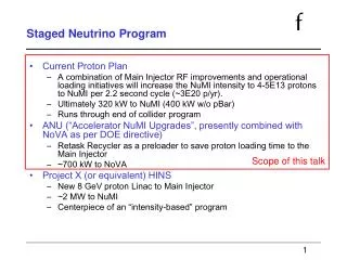 staged neutrino program