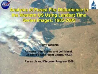 Analysis of Forest Fire Disturbance in the Western US Using Landsat Time Series Images: 1985-2005