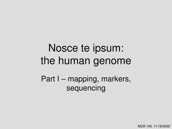nosce te ipsum the human genome
