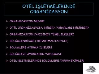 otel letmeler nde organ zasyon