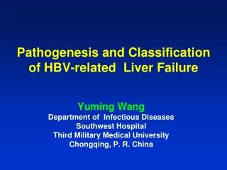 Pathogenesis and Classification of HBV-related Liver Failure