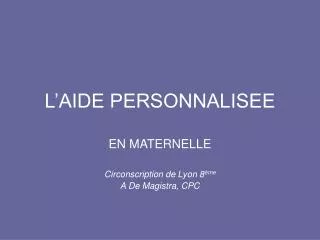 l aide personnalisee