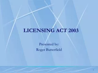 LICENSING ACT 2003