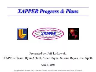 XAPPER Progress &amp; Plans