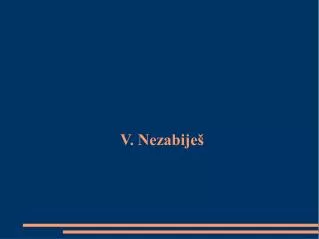 v nezabije