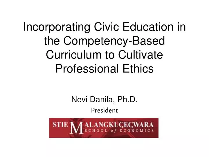 incorporating civic education in the competency based curriculum to cultivate professional ethics