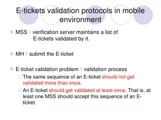 E-tickets validation protocols in mobile environment