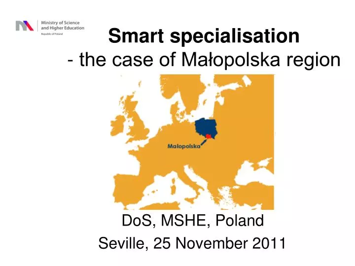 smart specialisation the case of ma opolska region
