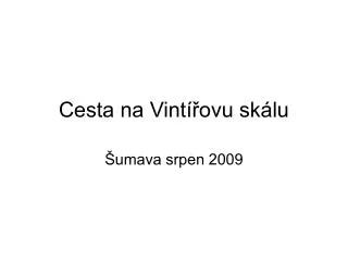 cesta na vint ovu sk lu