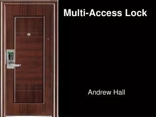 Multi-Access Lock
