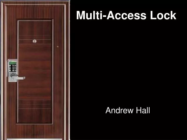 multi access lock