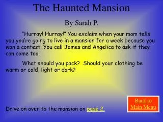 The Haunted Mansion By Sarah P.