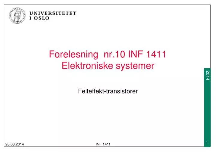 forelesning nr 10 inf 1411 elektroniske systemer