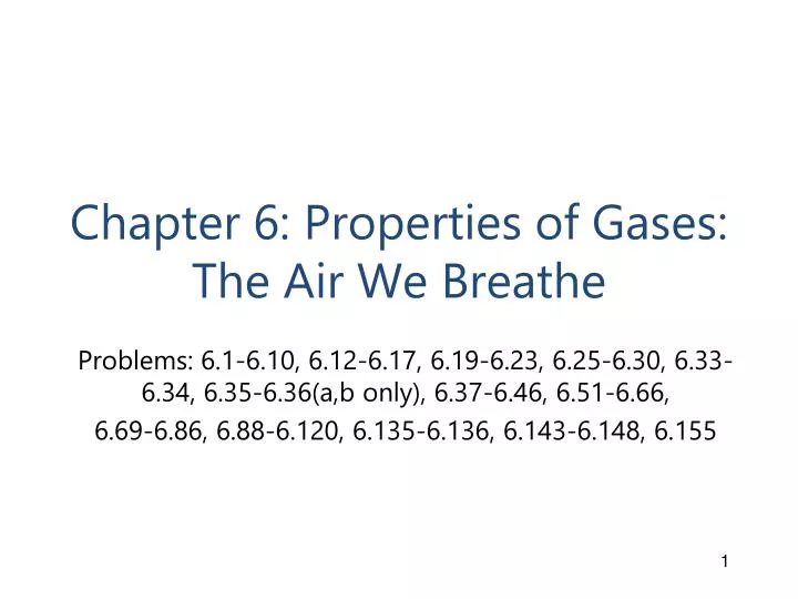 chapter 6 properties of gases the air we breathe