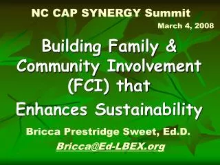 NC CAP SYNERGY Summit March 4, 2008