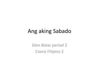 a ng aking sabado