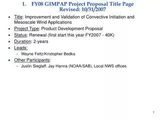 FY08 GIMPAP Project Proposal Title Page Revised: 10/31/2007