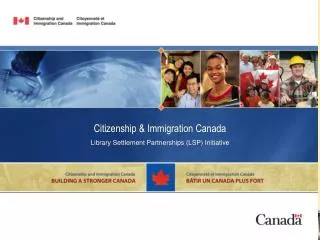 Citizenship &amp; Immigration Canada Library Settlement Partnerships (LSP) Initiative