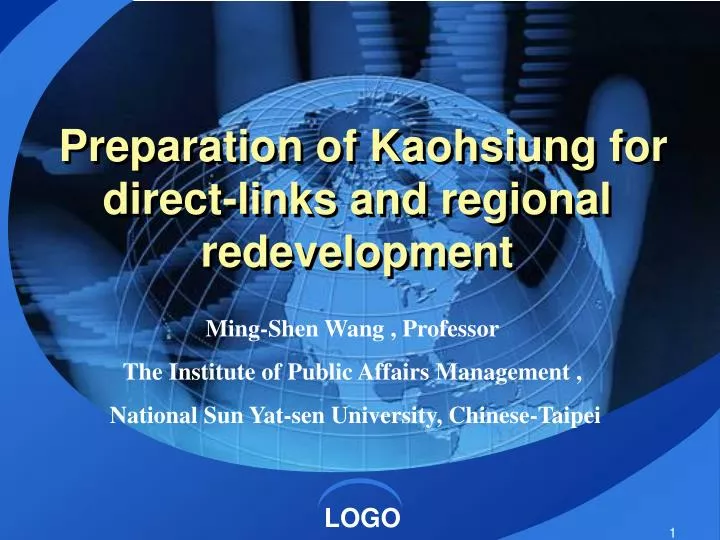 preparation of kaohsiung for direct links and regional redevelopment