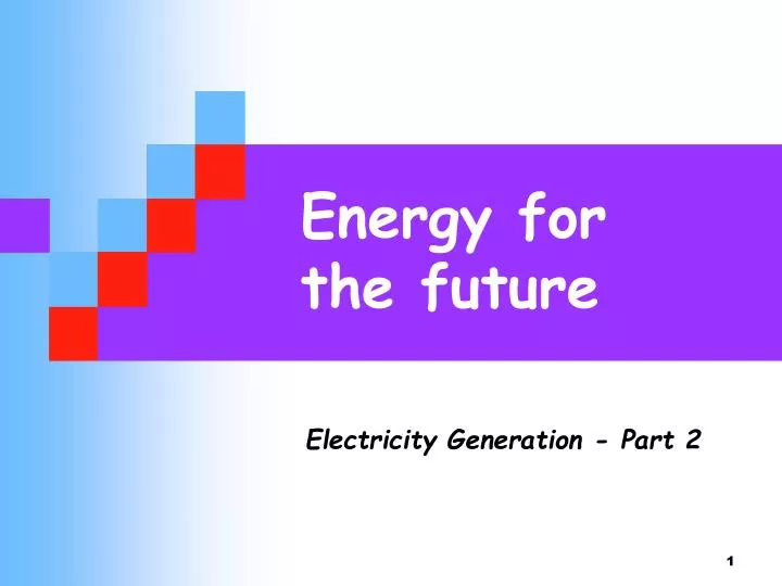 energy for the future