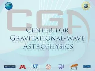 Center for Gravitational-wave Astrophysics