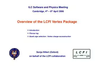 Overview of the LCFI Vertex Package