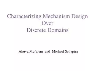 Characterizing Mechanism Design Over Discrete Domains