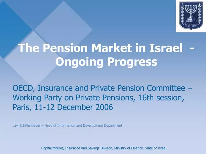 the pension market in israel ongoing progress