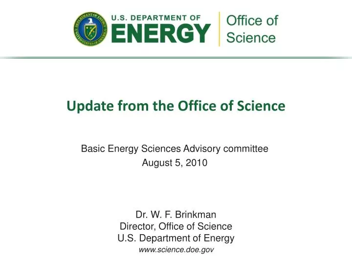 update from the office of science