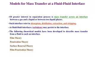 Models for Mass Transfer at a Fluid-Fluid Interface