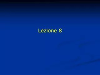 lezione 8