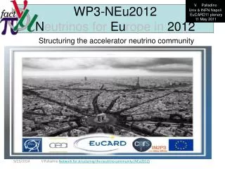 WP3-NEu2012 N eutrinos for Eu rope in 2012