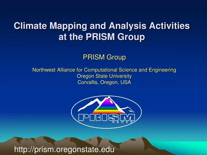 climate mapping and analysis activities at the prism group