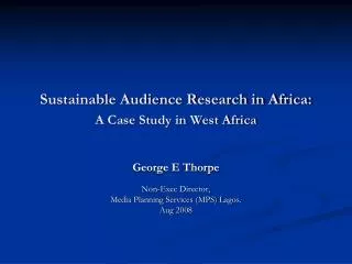 Sustainable Audience Research in Africa: A Case Study in West Africa