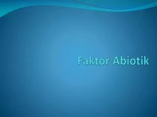 faktor abiotik