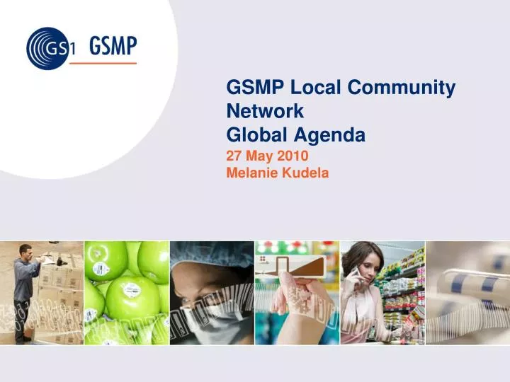 gsmp local community network global agenda