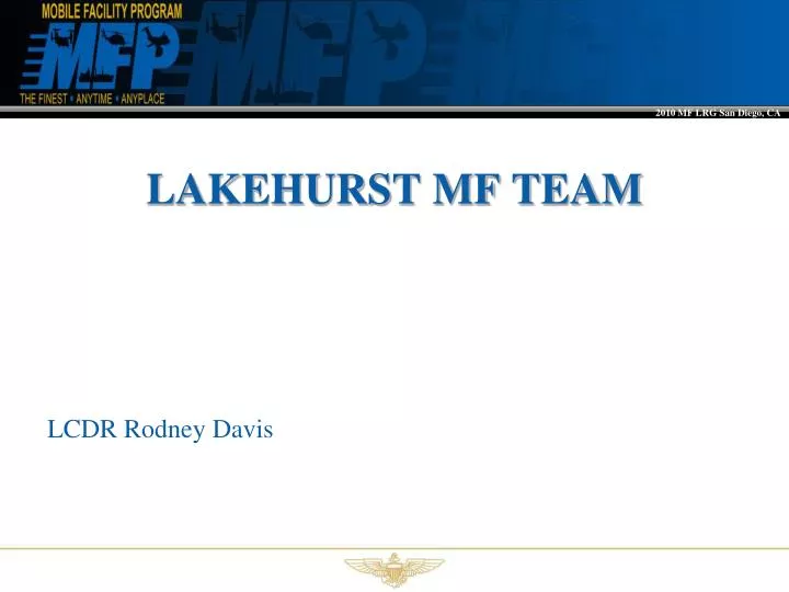 lakehurst mf team