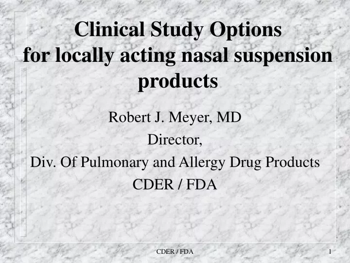clinical study options for locally acting nasal suspension products