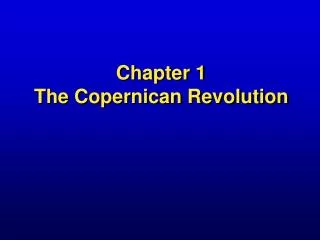 Chapter 1 The Copernican Revolution