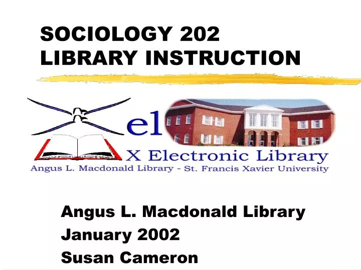 sociology 202 library instruction