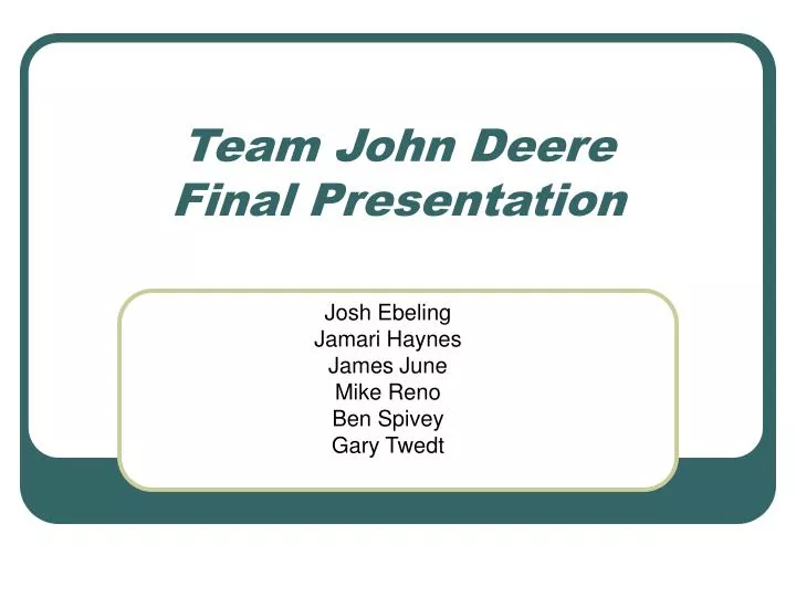team john deere final presentation