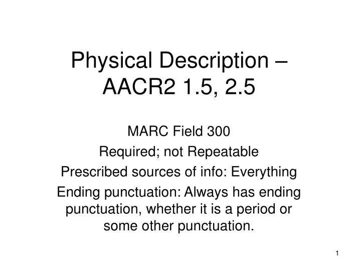 physical description aacr2 1 5 2 5