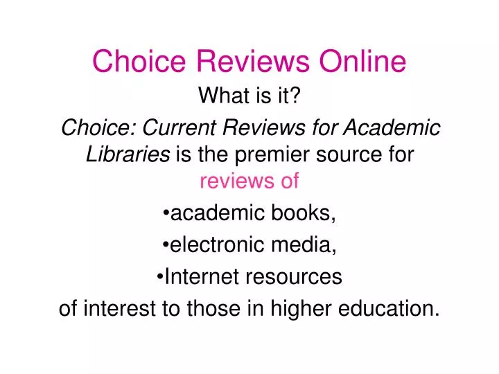 choice reviews online