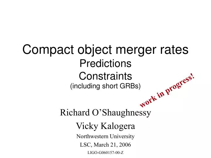 compact object merger rates predictions constraints including short grbs