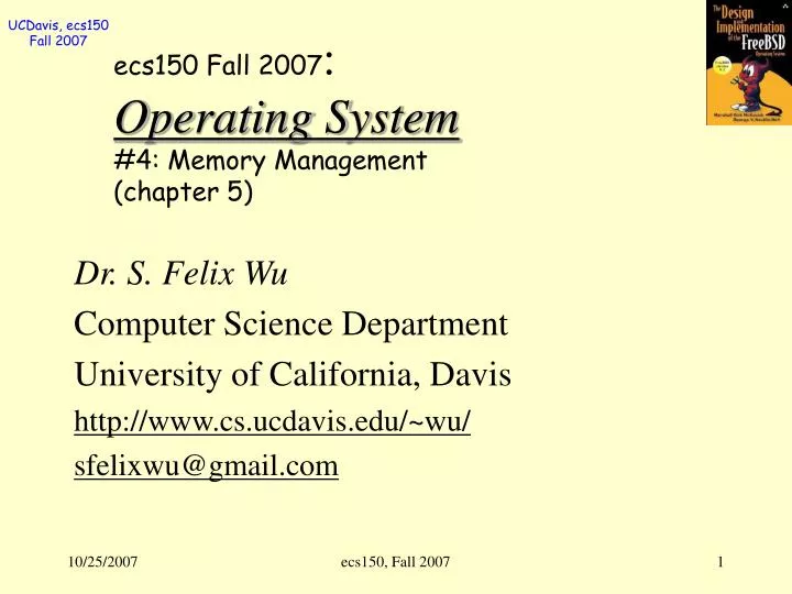 ecs150 fall 2007 operating system 4 memory management chapter 5