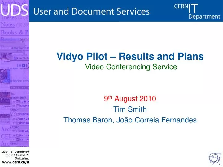 vidyo pilot results and plans video conferencing service