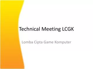 technical meeting lcgk
