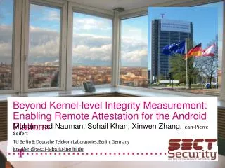 Beyond Kernel-level Integrity Measurement: Enabling Remote Attestation for the Android Platform